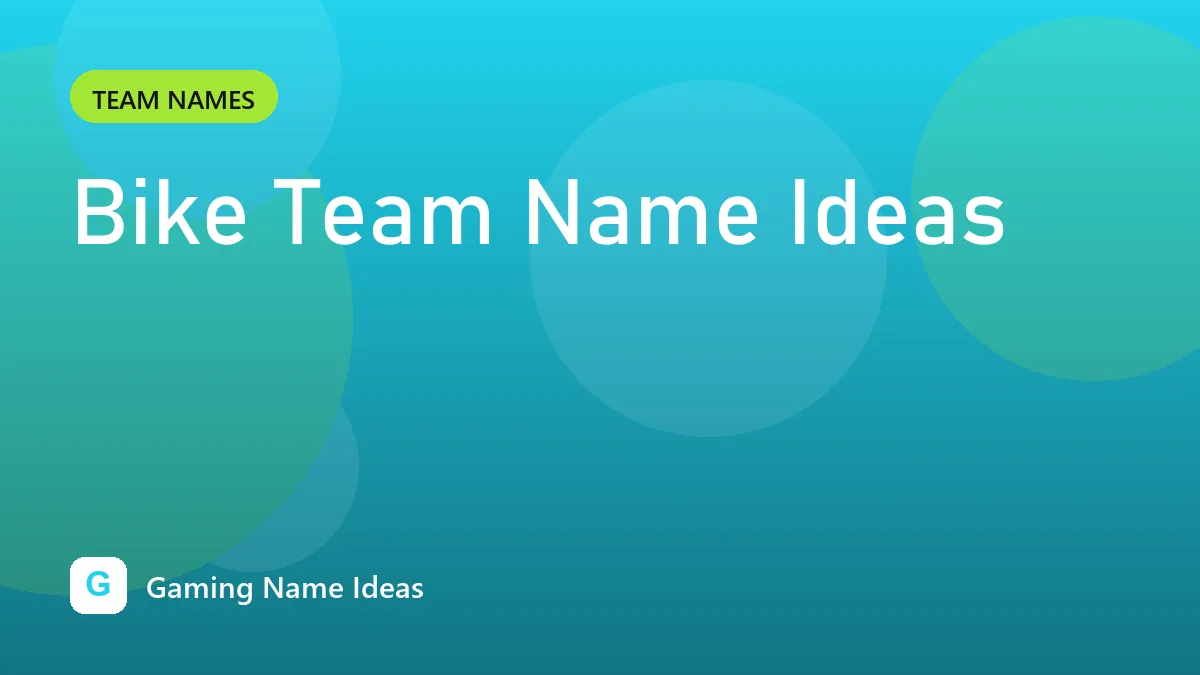 Bike Team Name Ideas
