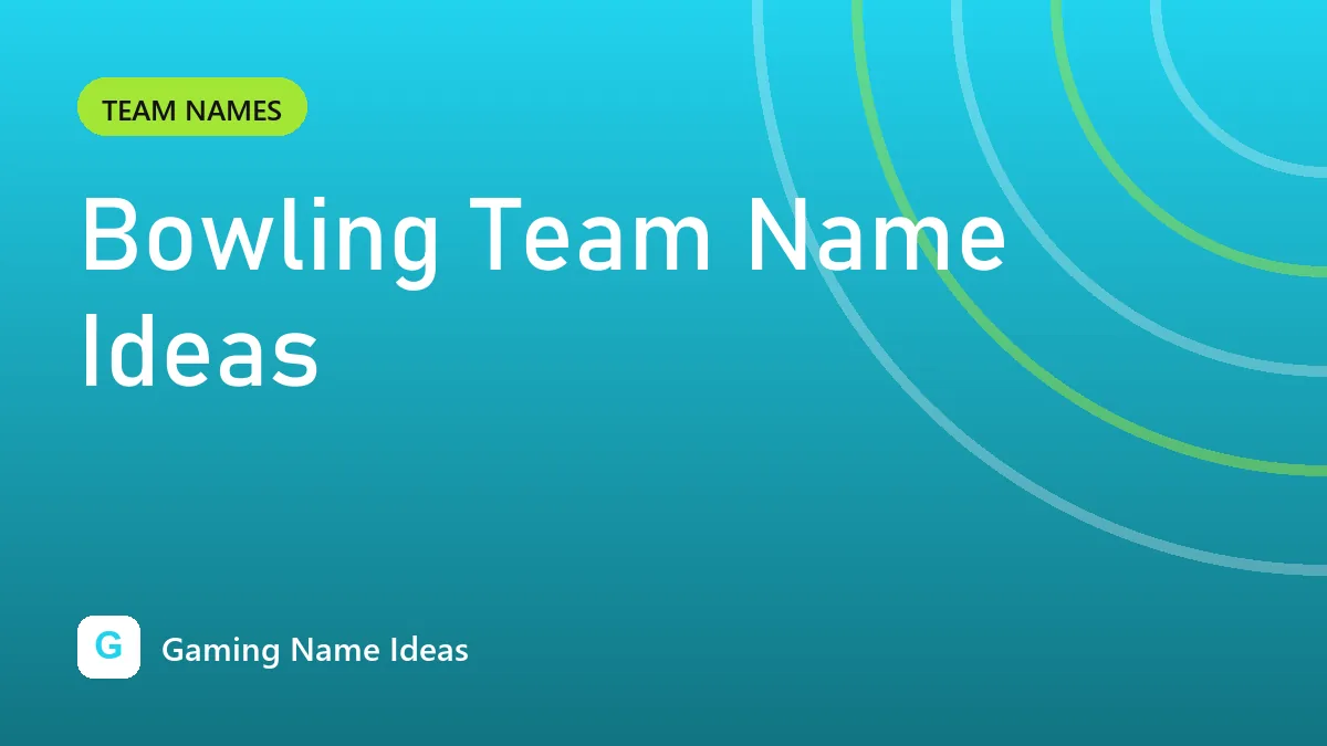 Bowling Team Name Ideas