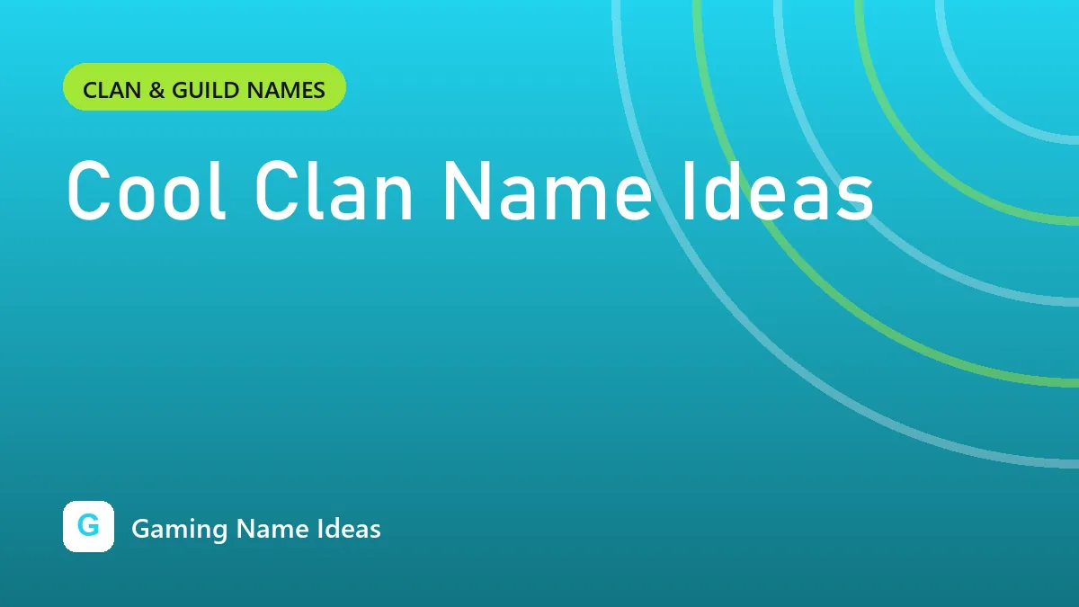 Cool Clan Name Ideas