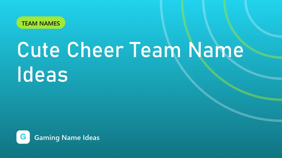 Cute Cheer Team Name Ideas