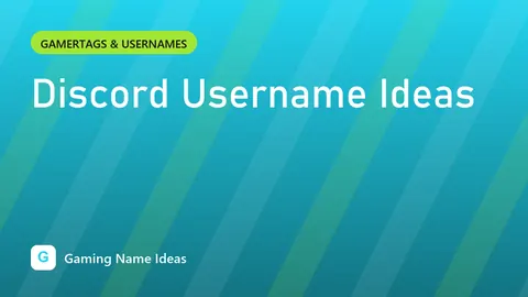 Discord Username Ideas