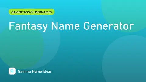 Fantasy Name Generator