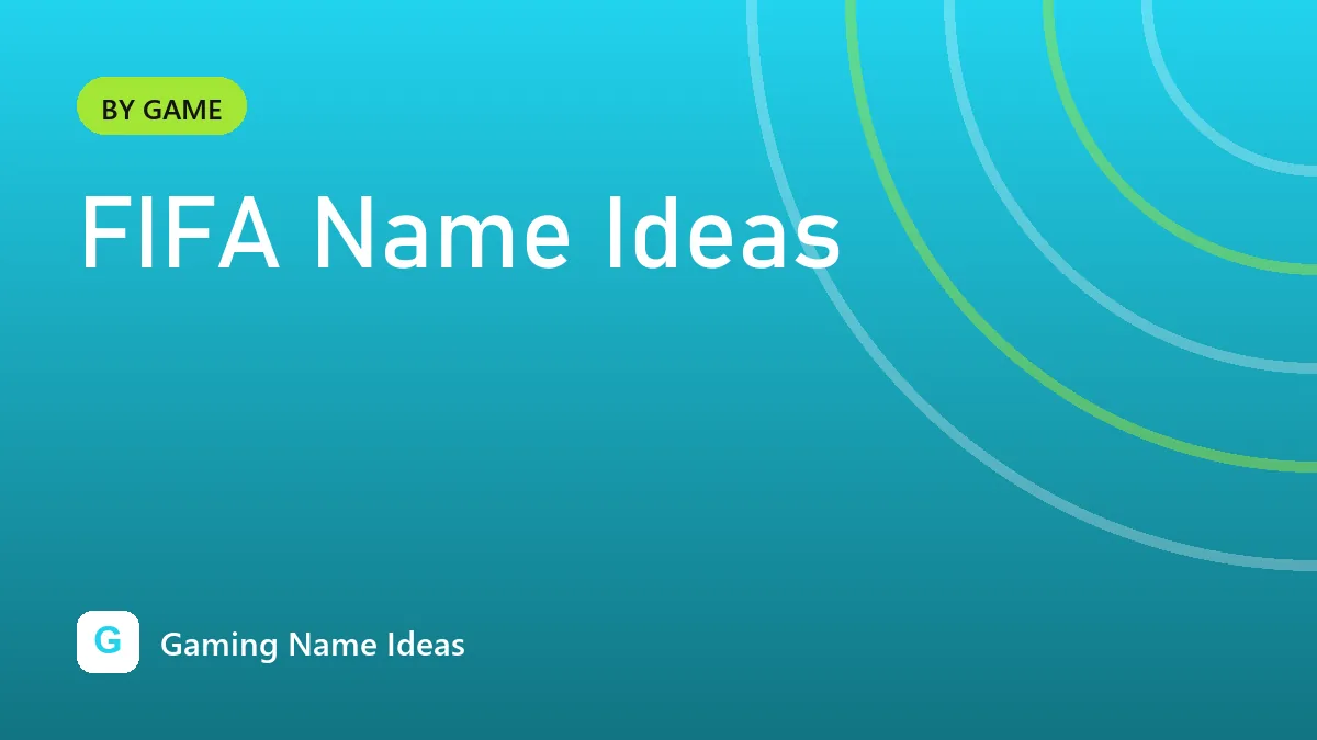 FIFA Name Ideas