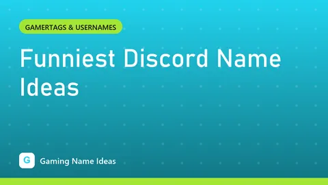 Funniest Discord Name Ideas