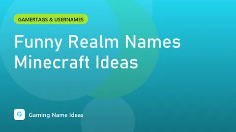 Funny Realm Names Minecraft Ideas
