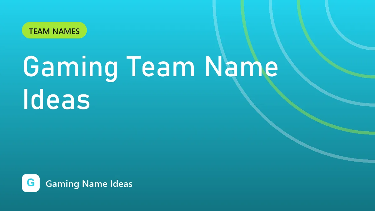 Gaming Team Name Ideas