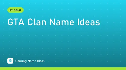 GTA Clan Name Ideas