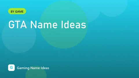 GTA Name Ideas
