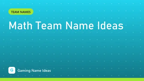 Math Team Name Ideas