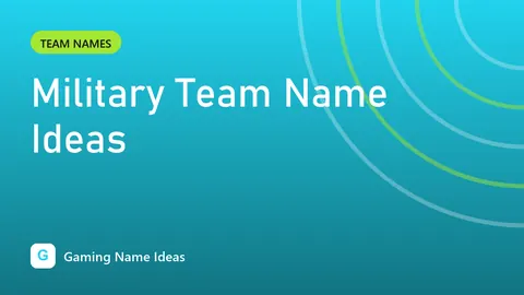Military Team Name Ideas