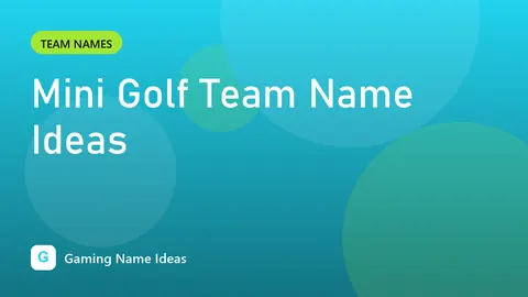 Mini Golf Team Name Ideas