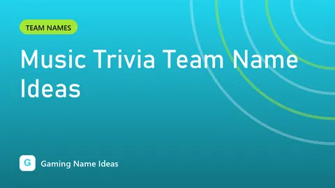 Music Trivia Team Name Ideas
