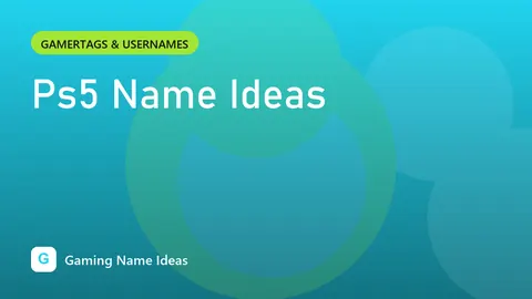 Ps5 Name Ideas
