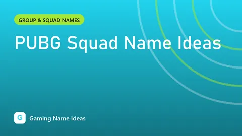PUBG Squad Name Ideas
