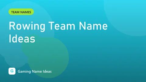 Rowing Team Name Ideas