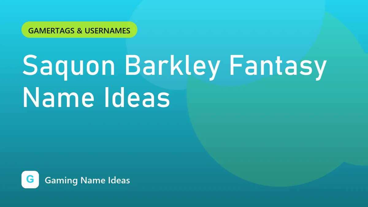 Saquon Barkley Fantasy Name Ideas