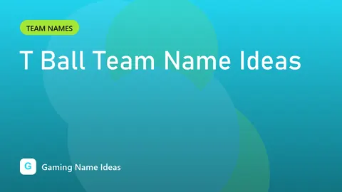 T Ball Team Name Ideas