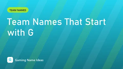 Team Names That Start with G