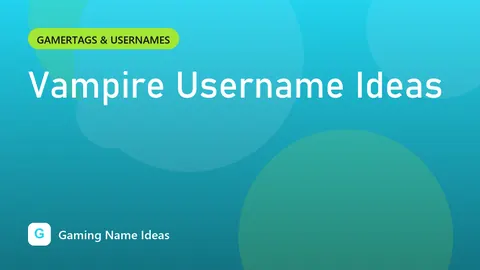 Vampire Username Ideas