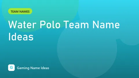 Water Polo Team Name Ideas