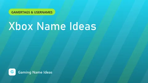 Xbox Name Ideas
